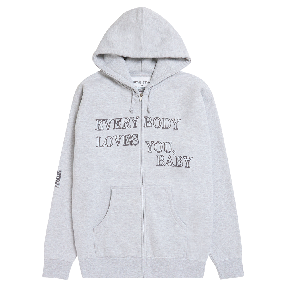 EVERYBODY LOVES YOU BABY ZIP HOODIE